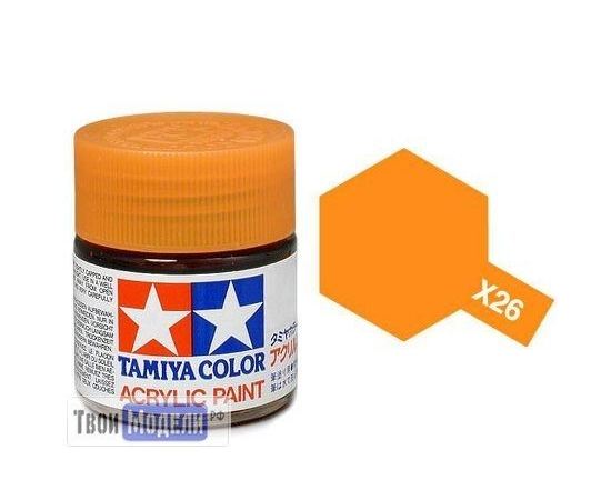 Необходимое для моделей Tamiya 81526 X-26 Оранжевая прозрачная (Clear Orange) #Краска-acrylic tm00499 купить в твоимодели.рф